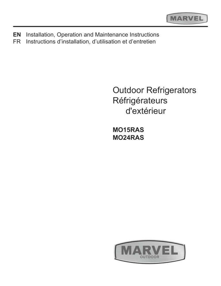 Marvel MO15RAS2LS, ML15CLG1RS, MO24RAS1LS, ML15CLG1LS, MO24RAS2RS, MO24RAS2LS, ML15CRP1RP, MO15RAS2RS, MA15CRSCLB, MA15CRSCLS Owner's manual Marvel MO15RAS2LS, ML15CLG1RS, MO24RAS1LS, ML15CLG1LS, MO24RAS2RS, MO24RAS2LS, ML15CRP1RP, MO15RAS2RS, MA15CRSCLB, MA15CRSCLS Owner's manual