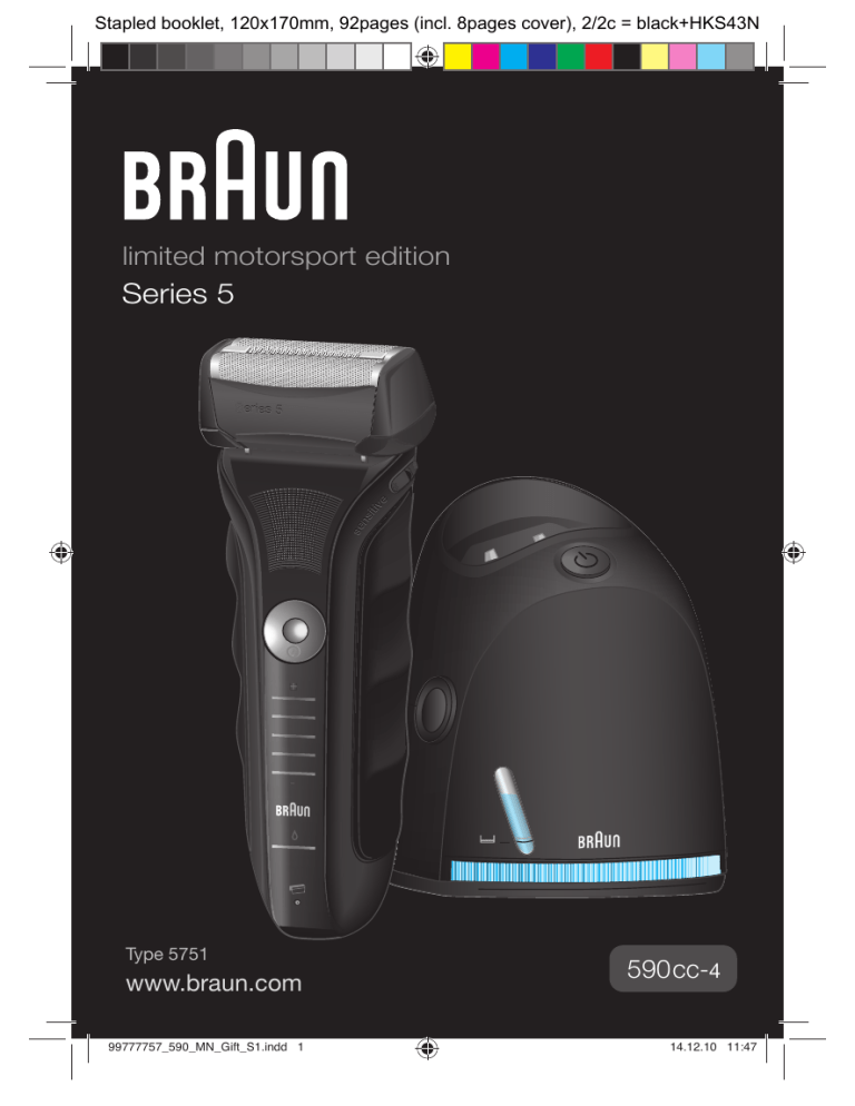 Braun 590cc-4, Series 5, limited motorsport edition User manual Braun 590cc-4, Series 5, limited motorsport edition User manual