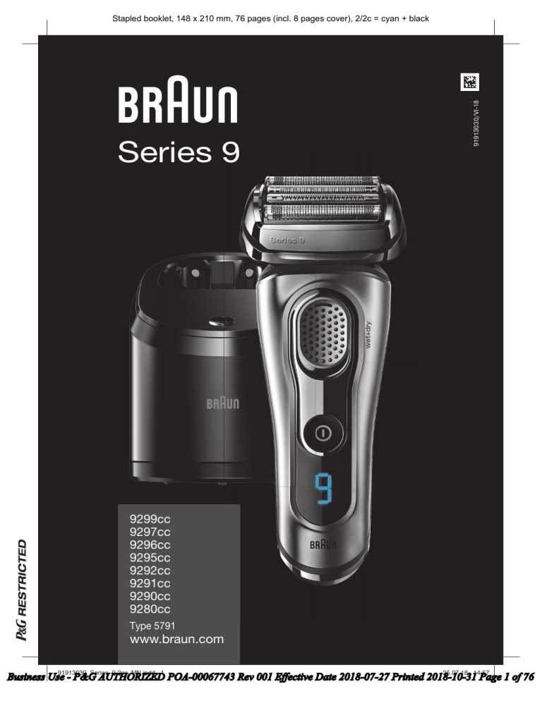 Braun 9299cc, 9297cc, 9296cc, 9295cc, 9292cc, 9291cc, 9290cc, 9280cc, Series 9 User manual Braun 9299cc, 9297cc, 9296cc, 9295cc, 9292cc, 9291cc, 9290cc, 9280cc, Series 9 User manual