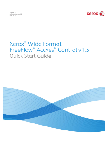 Xerox FreeFlow Accxes Control Installation guide Xerox FreeFlow Accxes Control Installation guide