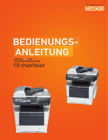 Utax CD 5240 Copy System Bedienungsanleitung | Manualzz Utax CD 5240 Copy System Bedienungsanleitung | Manualzz
