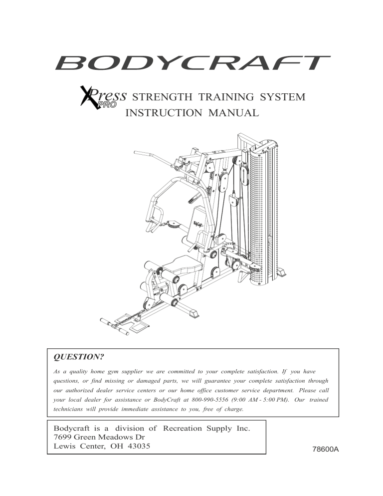BodyCraft XPress Pro Owner's manual BodyCraft XPress Pro Owner's manual