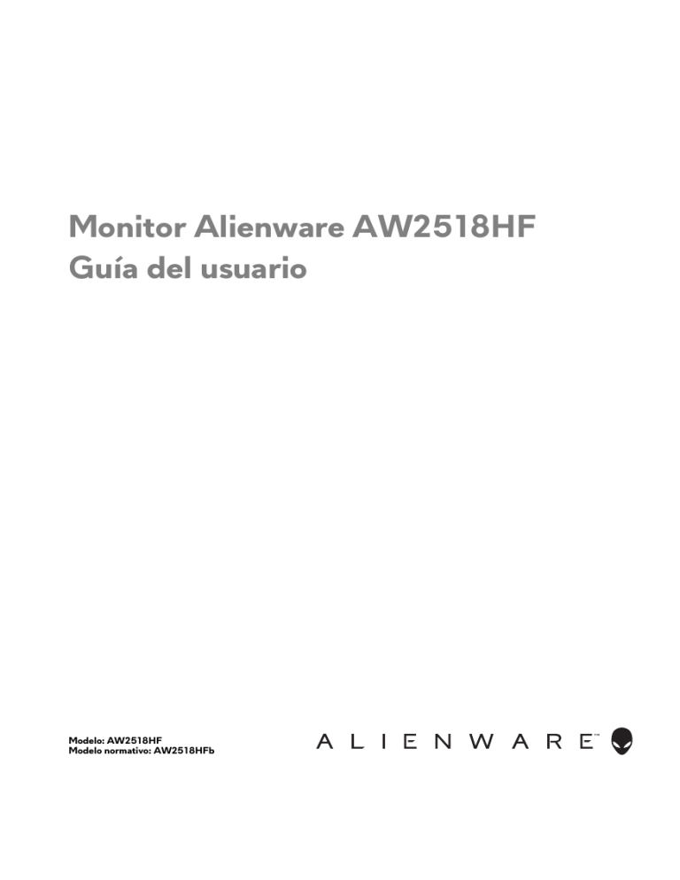 Alienware AW2518Hf User guide Alienware AW2518Hf User guide