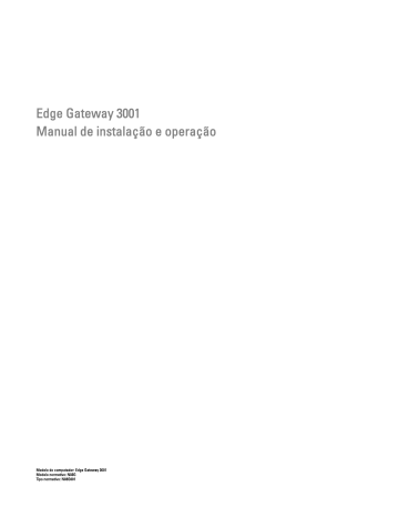 Dell Edge Gateway 3000 Series OEM Ready desktop Mode d'emploi | Manualzz Dell Edge Gateway 3000 Series OEM Ready desktop Mode d'emploi | Manualzz