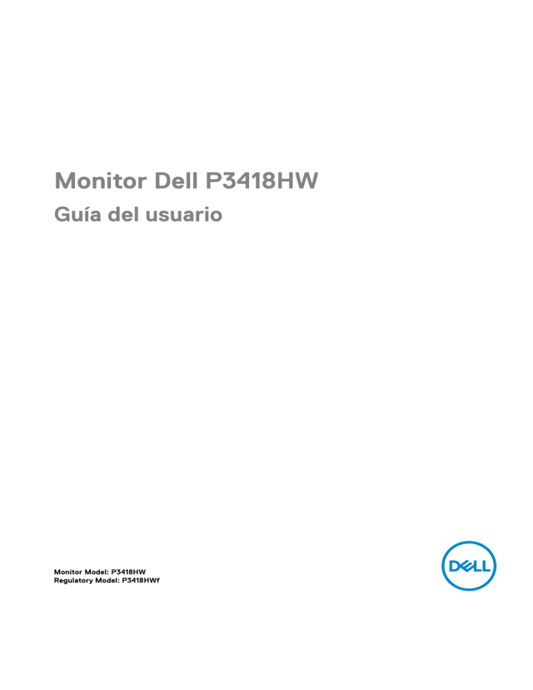 Dell P3418HW User's guide Dell P3418HW User's guide