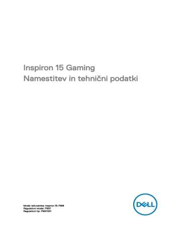 Dell Inspiron 15 Gaming 7566 laptop Vodnik za hiter začetek | Manualzz Dell Inspiron 15 Gaming 7566 laptop Vodnik za hiter začetek | Manualzz