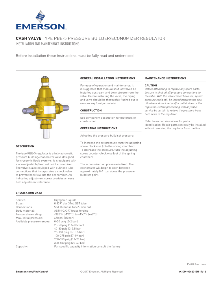 Cash Valve Type PBE-5 Pressure Builder/Economizer Regulator Owner's manual Cash Valve Type PBE-5 Pressure Builder/Economizer Regulator Owner's manual