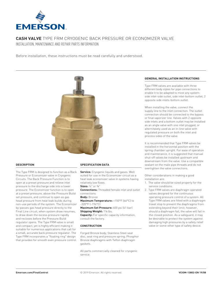 Cash Valve Type FRM Cryogenic Backpressure or Economizer Valve Owner's manual Cash Valve Type FRM Cryogenic Backpressure or Economizer Valve Owner's manual