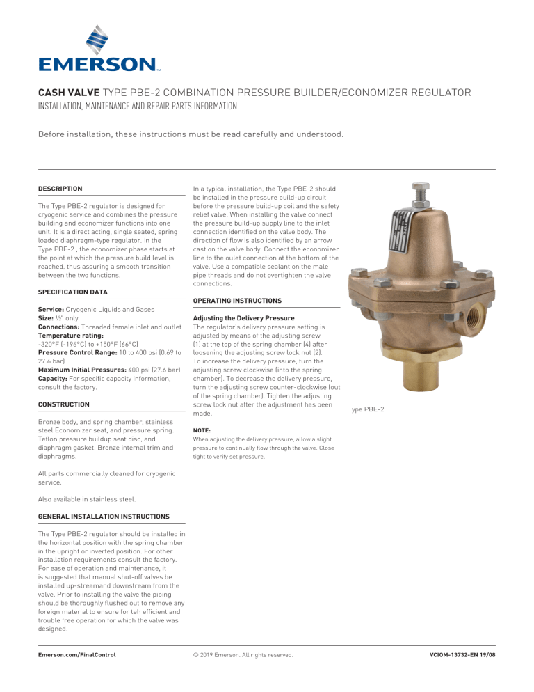 Cash Valve PBE-2 Cryogenic Combination Pressure Builder/Economizer Owner's manual Cash Valve PBE-2 Cryogenic Combination Pressure Builder/Economizer Owner's manual