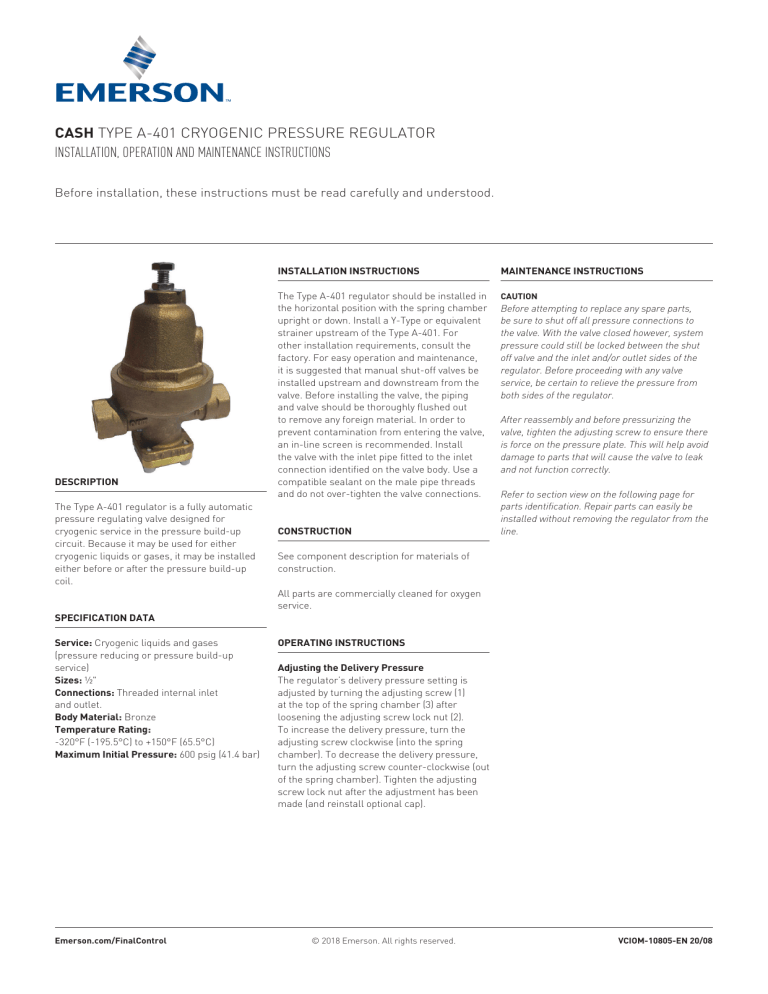 Cash Valve Type A-401 Cryogenic Pressure Regulator Installation guide Cash Valve Type A-401 Cryogenic Pressure Regulator Installation guide