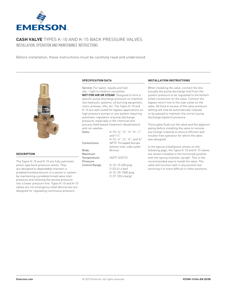 Cash Valve K-10/K-15 Back Pressure Valves Owner's manual Cash Valve K-10/K-15 Back Pressure Valves Owner's manual