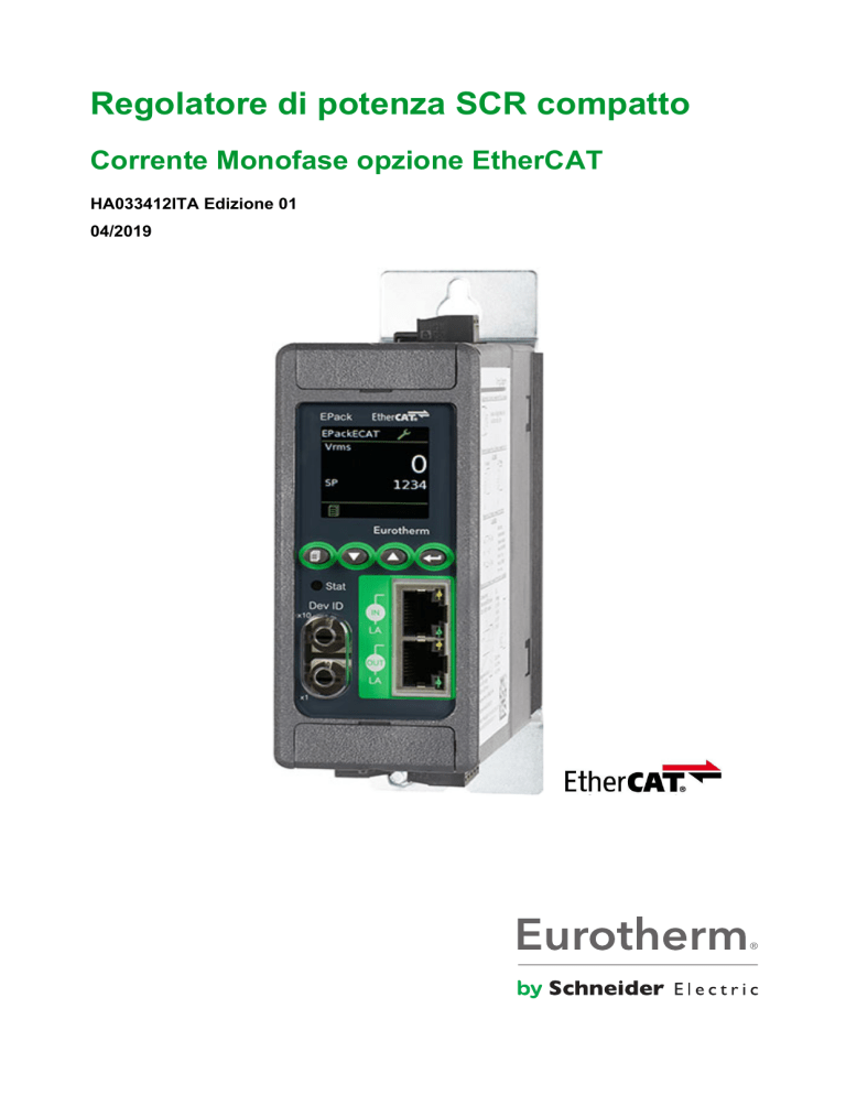 Eurotherm Epack EtherCAT 1PH Power Controller User guide Eurotherm Epack EtherCAT 1PH Power Controller User guide
