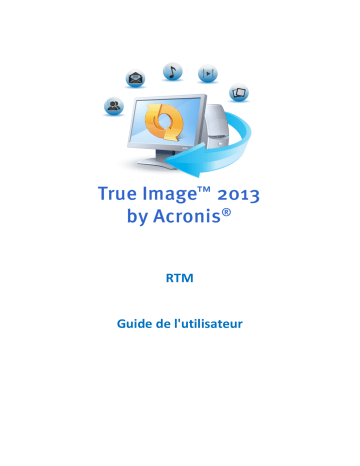 Sélection d'une version à restaurer. ACRONIS True Image 2013 | Manualzz Sélection d'une version à restaurer. ACRONIS True Image 2013 | Manualzz