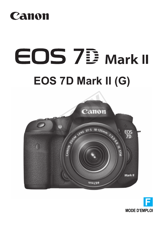 Canon EOS 7D Mark II User guide Canon EOS 7D Mark II User guide