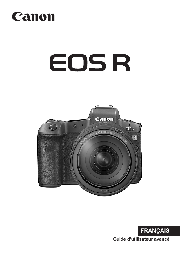 Canon EOS R User guide Canon EOS R User guide
