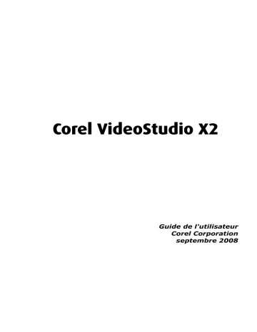 Corel VideoStudio Pro X2 Mode d'emploi | Manualzz Corel VideoStudio Pro X2 Mode d'emploi | Manualzz