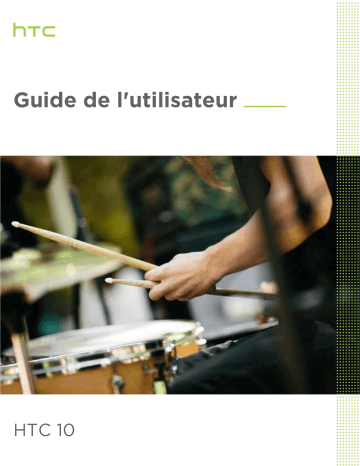 HTC 10 Mode d'emploi | Manualzz HTC 10 Mode d'emploi | Manualzz