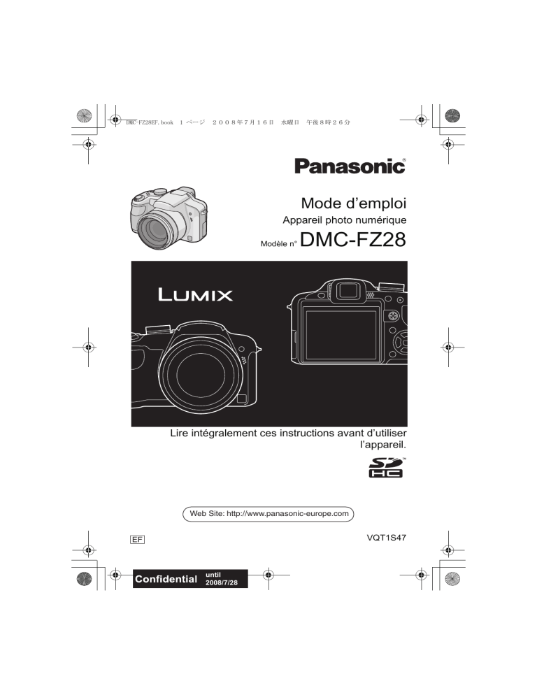 Panasonic DMC FZ28 User guide Panasonic DMC FZ28 User guide