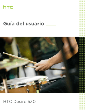 HTC Desire 530 Guía del usuario | Manualzz HTC Desire 530 Guía del usuario | Manualzz