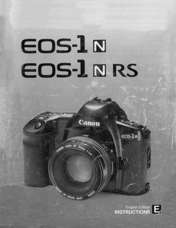 Canon EOS 1N RS, EOS 1N Instruction manual Canon EOS 1N RS, EOS 1N Instruction manual