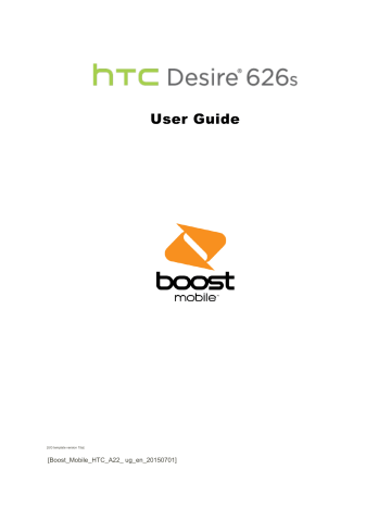 HTC Desire 626S Boost Mobile User Guide | Manualzz