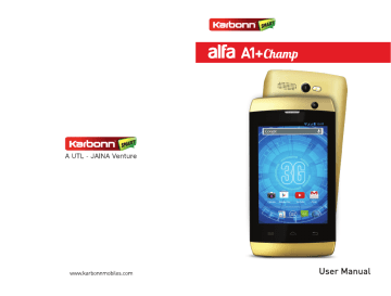 Karbonn Alfa A1+ Champ User Manual | Manualzz Karbonn Alfa A1+ Champ User Manual | Manualzz