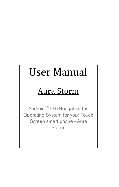 Karbonn Aura Storm User manual Karbonn Aura Storm User manual