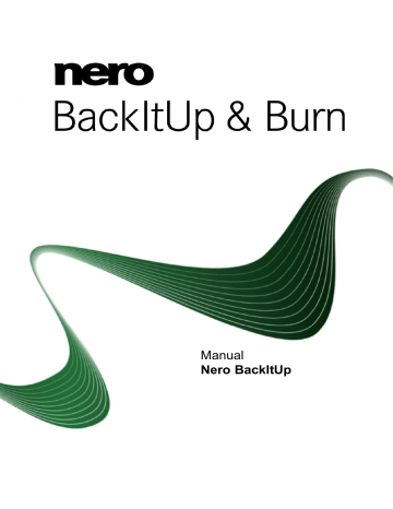 Nero BackItUp & Burn Instructions Nero BackItUp & Burn Instructions