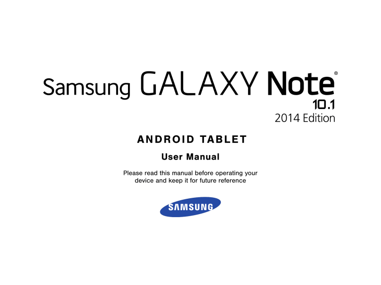 Samsung Galaxy Note 10.1 2014 Edition T-Mobile, SM-P607T T-Mobile Operating instructions Samsung Galaxy Note 10.1 2014 Edition T-Mobile, SM-P607T T-Mobile Operating instructions