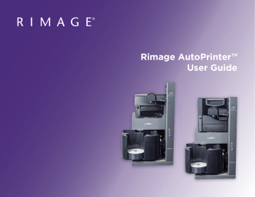 Rimage Rimage AutoPrinter User Guide | Manualzz Rimage Rimage AutoPrinter User Guide | Manualzz