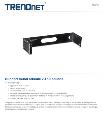 Trendnet TC-WP2U 2U 19-inch Hinged Wall Mount Bracket Fiche technique | Manualzz Trendnet TC-WP2U 2U 19-inch Hinged Wall Mount Bracket Fiche technique | Manualzz