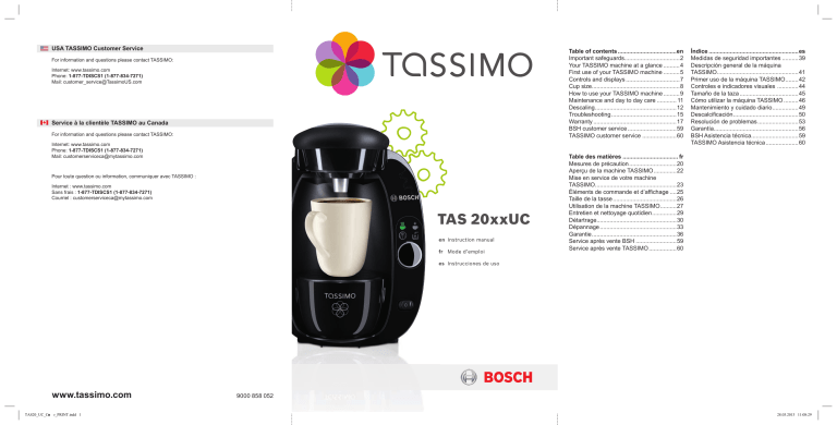 TASSIMO TAS2004UC8/06, TAS2004UC/01, TAS2004UC8/04, TAS2004UC8/03, TAS2004UC8/02, TAS2001UC8/02, TAS2002UC/01, TAS2001UC/02, TAS2003UC/02, TAS2002UC8/03 User manual TASSIMO TAS2004UC8/06, TAS2004UC/01, TAS2004UC8/04, TAS2004UC8/03, TAS2004UC8/02, TAS2001UC8/02, TAS2002UC/01, TAS2001UC/02, TAS2003UC/02, TAS2002UC8/03 User manual