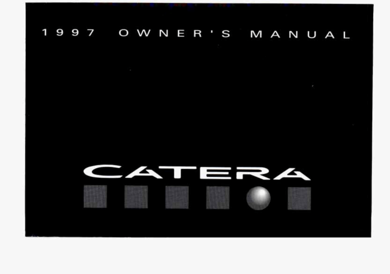 Cadillac CATERA 1997 Owner's manual Cadillac CATERA 1997 Owner's manual