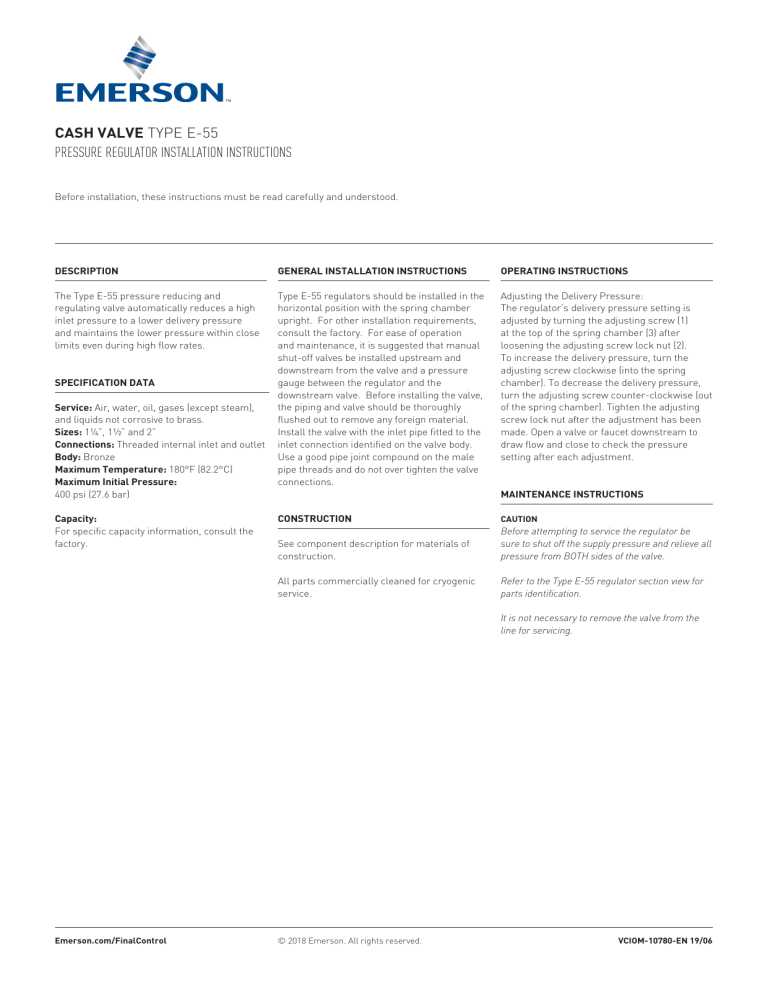 Cash Valve Type E-55 Pressure Regulator Installation guide Cash Valve Type E-55 Pressure Regulator Installation guide