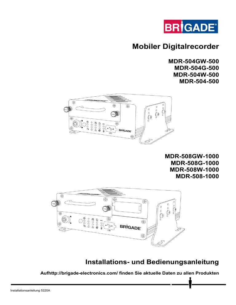 Brigade MDR-508XX-XXXX (Various) User manual Brigade MDR-508XX-XXXX (Various) User manual
