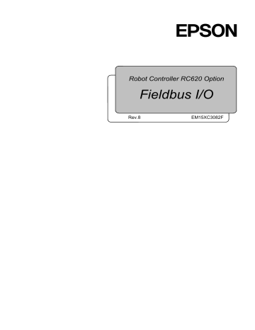 Epson Fieldbus I/O Manual Epson Fieldbus I/O Manual