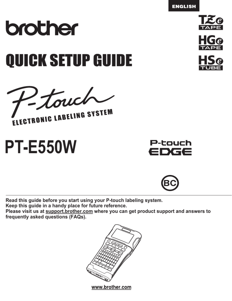 Brother PT-E550W Quick setup guide Brother PT-E550W Quick setup guide