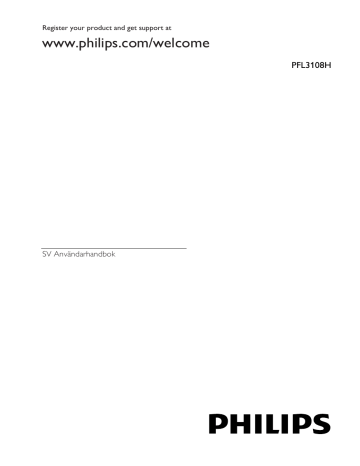 Philips 22PFL3108H/12 3100 series Ultratunn LED-TV med Full HD Användarmanual | Manualzz Philips 22PFL3108H/12 3100 series Ultratunn LED-TV med Full HD Användarmanual | Manualzz