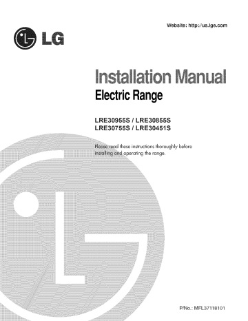 LG LRE30453SB/00, LRE30453ST/00, LRE30451ST/03, LRE30755SB/00, LRE30453SW/00, LRE30451ST/02, LRE30755SW/00, LRE30451SB/00, LRE30451ST/00, LRE30755ST/00 Installation guide LG LRE30453SB/00, LRE30453ST/00, LRE30451ST/03, LRE30755SB/00, LRE30453SW/00, LRE30451ST/02, LRE30755SW/00, LRE30451SB/00, LRE30451ST/00, LRE30755ST/00 Installation guide