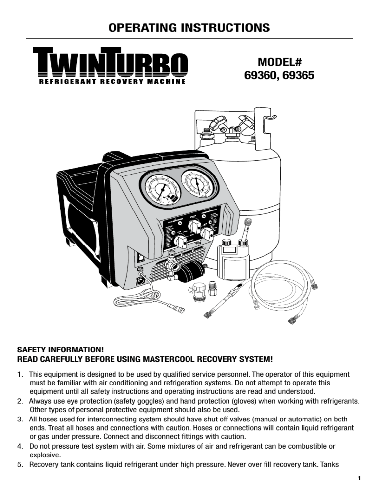 MasterCool 69365, 69360 Operating instructions MasterCool 69365, 69360 Operating instructions