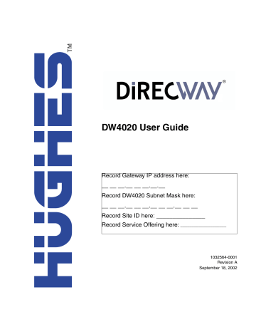 Hughes Network DW4-G1, DirecWay DW4020 User Manual | Manualzz Hughes Network DW4-G1, DirecWay DW4020 User Manual | Manualzz