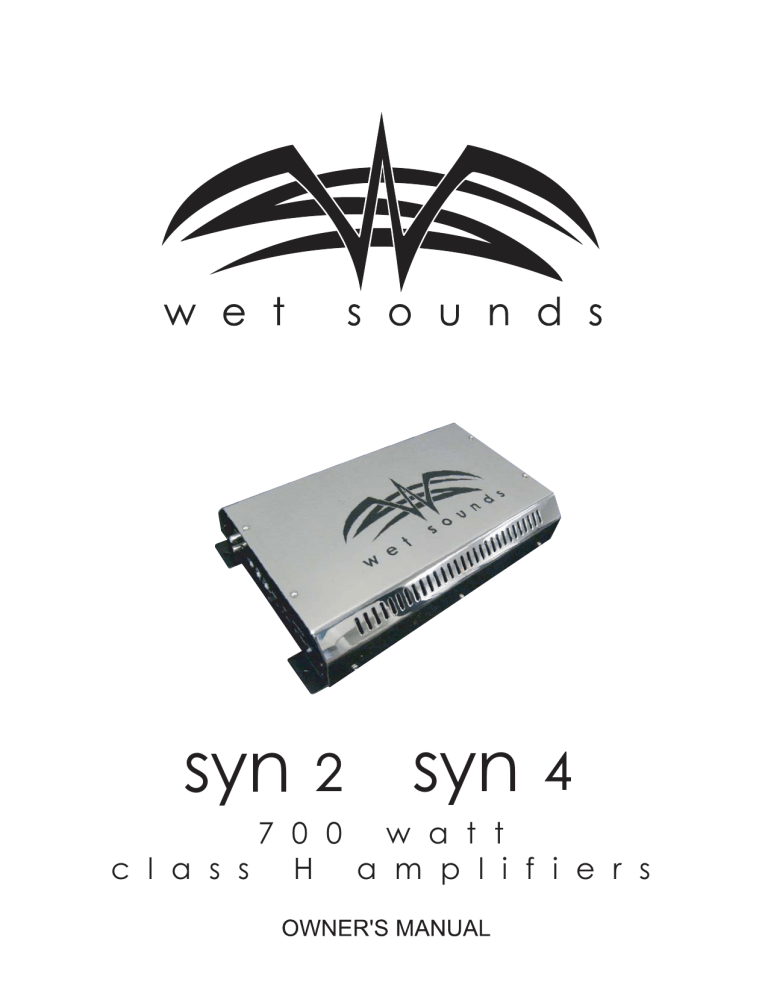 Wet Sounds syn 2 Owner's manual Wet Sounds syn 2 Owner's manual