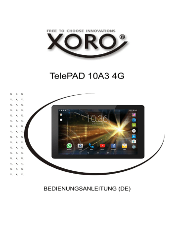 Xoro TelePAD 10A3 4G Bedienungsanleitung | Manualzz Xoro TelePAD 10A3 4G Bedienungsanleitung | Manualzz