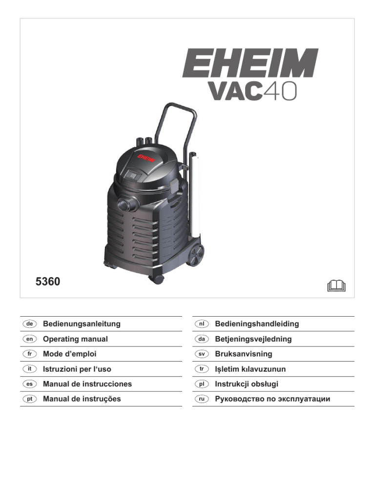 EHEIM Nozzle set and filter for VAC40, VAC40 Owner's manual EHEIM Nozzle set and filter for VAC40, VAC40 Owner's manual
