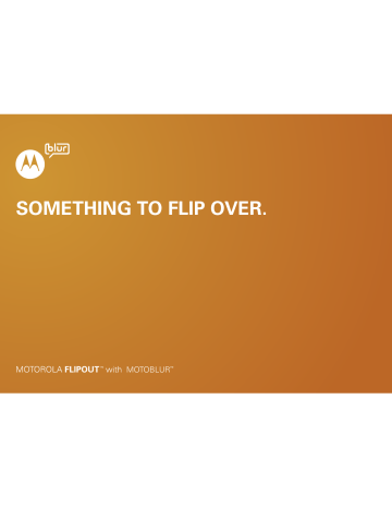 Motorola FLIPOUT User Manual | Manualzz Motorola FLIPOUT User Manual | Manualzz