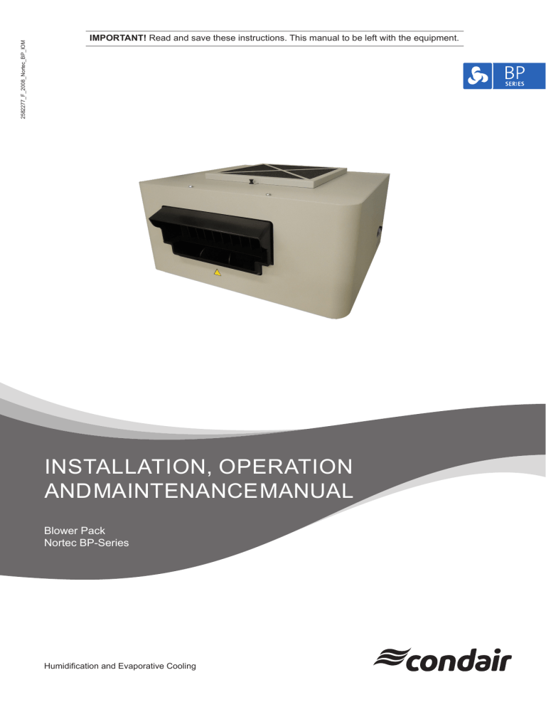 Condair 2582277-E Blower Pack Installation guide Condair 2582277-E Blower Pack Installation guide
