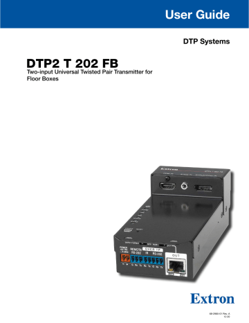 Extron DTP2 T 202 FB User guide | Manualzz Extron DTP2 T 202 FB User guide | Manualzz