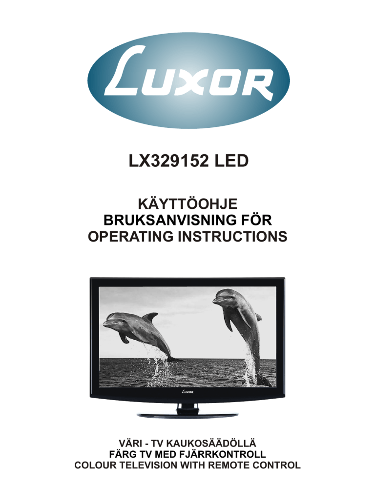 Luxor LX329152 LED User manual Luxor LX329152 LED User manual