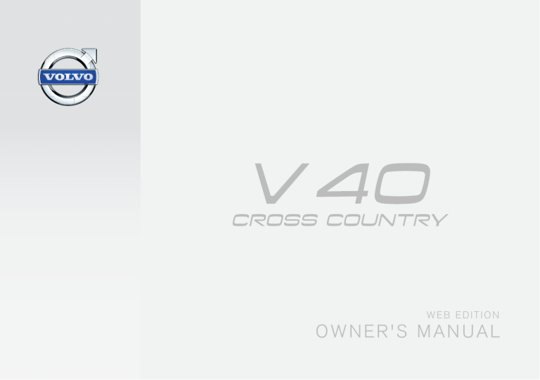 Volvo 2015 Early Owner's manual Volvo 2015 Early Owner's manual
