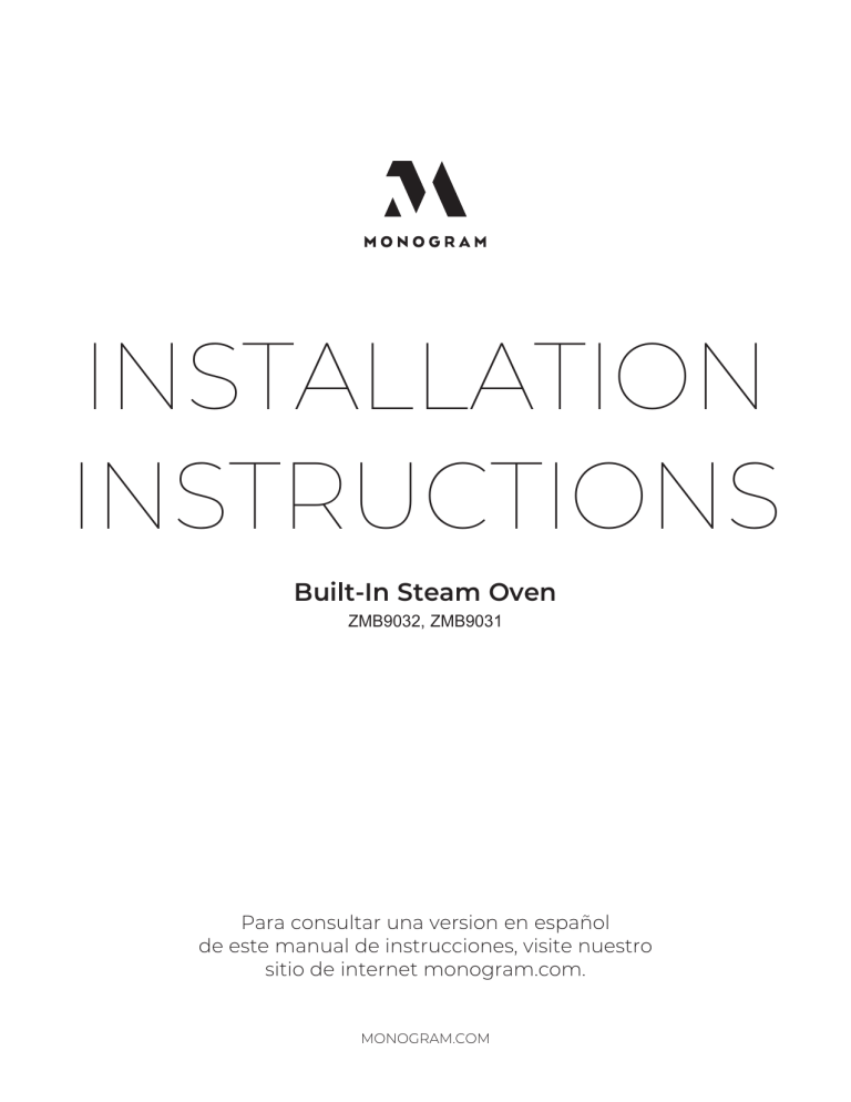 Monogram ZMB9031SNSS, ZMB9032SNSS Installation guide Monogram ZMB9031SNSS, ZMB9032SNSS Installation guide